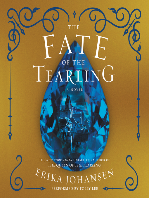 Title details for The Fate of the Tearling by Erika Johansen - Available